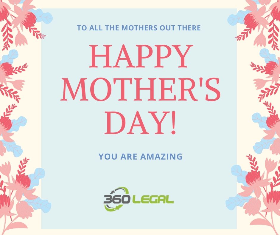 Happy Mother's Day - 360 Legal - Florida Process Server