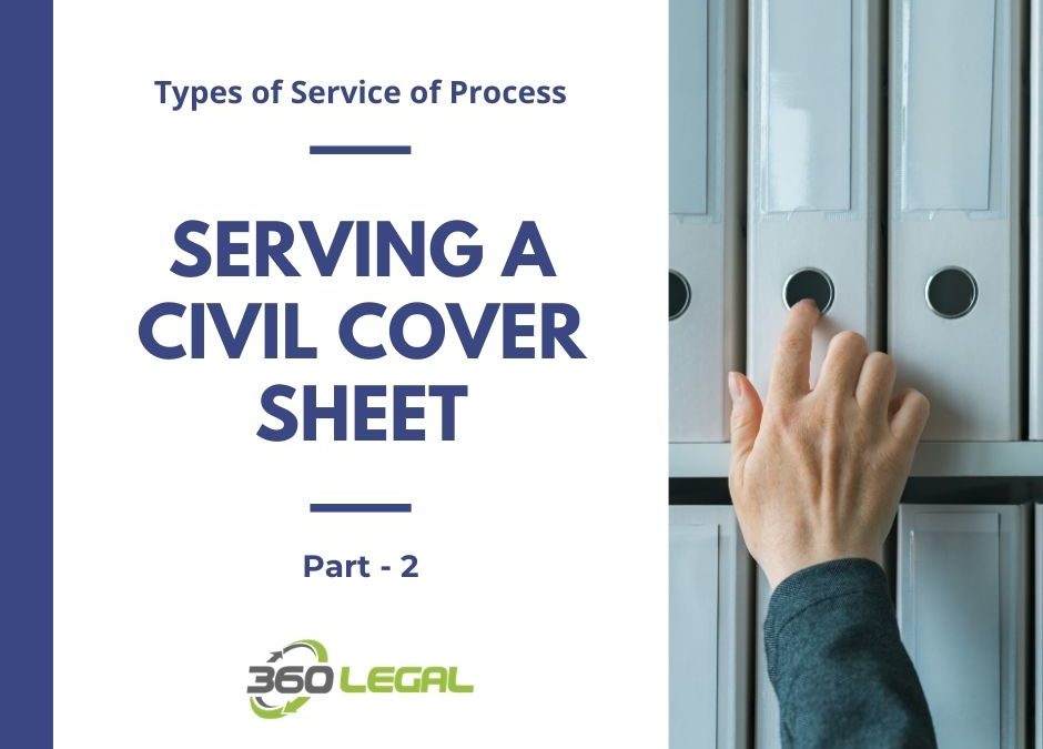 Civil Cover Sheet Service of Process- Part-2 in Series